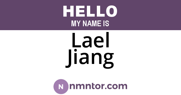 Lael Jiang