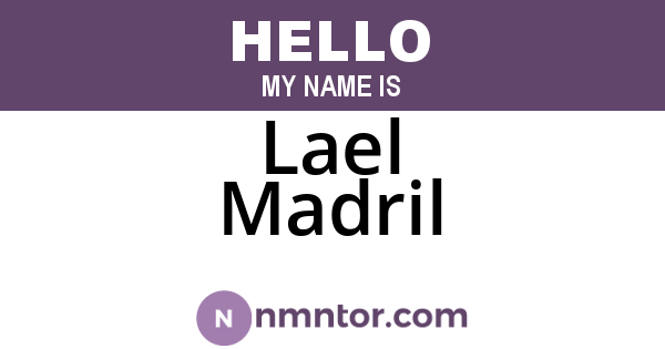 Lael Madril
