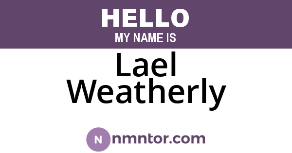Lael Weatherly