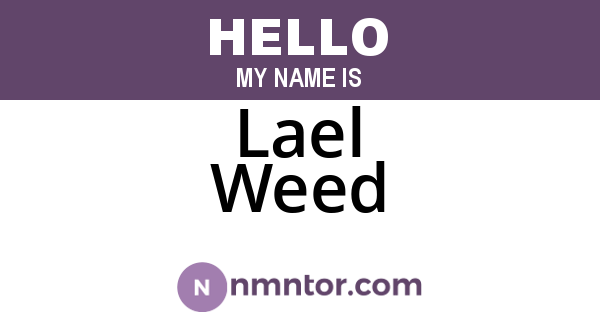 Lael Weed