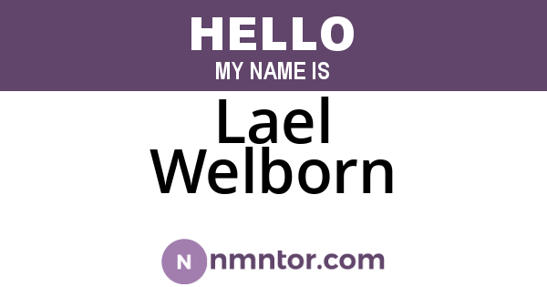 Lael Welborn