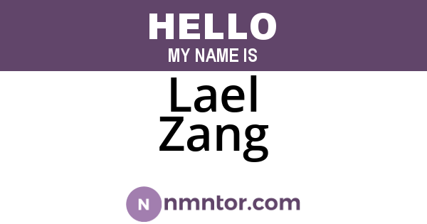Lael Zang