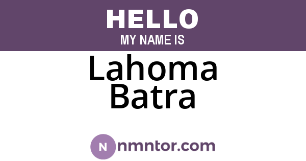 Lahoma Batra