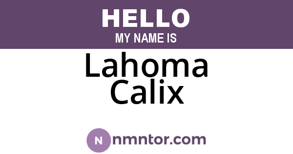 Lahoma Calix