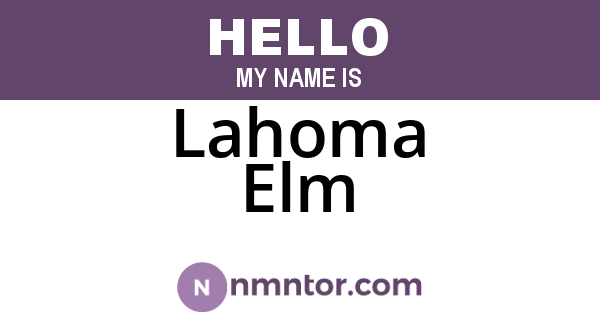 Lahoma Elm