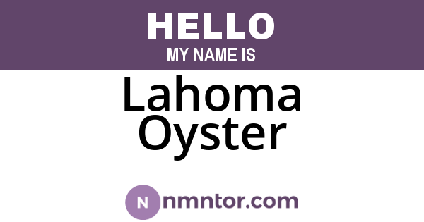 Lahoma Oyster