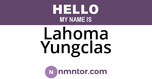 Lahoma Yungclas