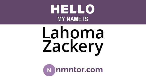 Lahoma Zackery