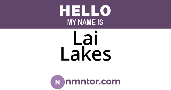 Lai Lakes