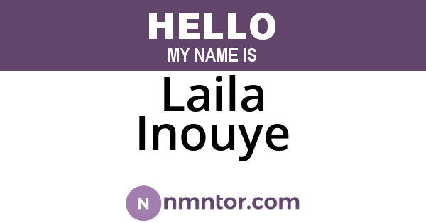 Laila Inouye