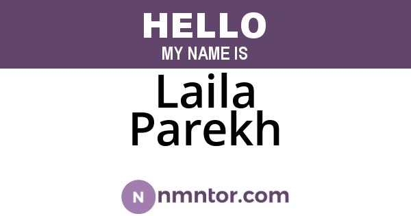 Laila Parekh