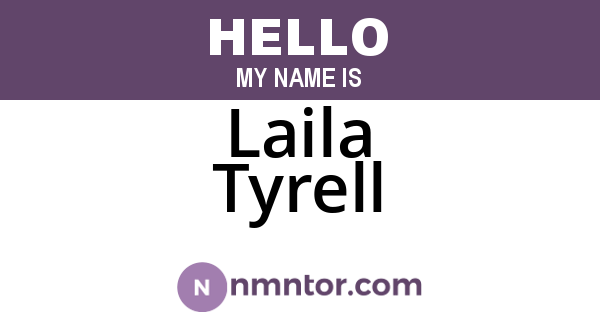 Laila Tyrell