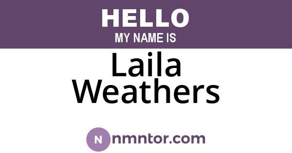 Laila Weathers