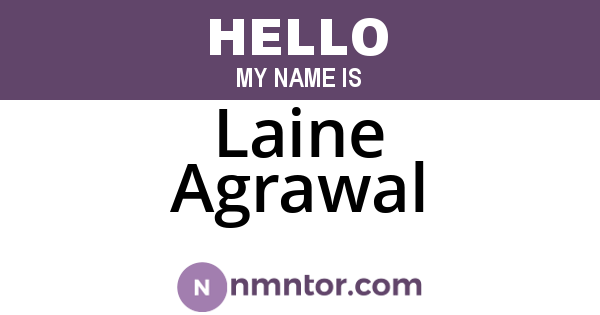 Laine Agrawal