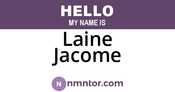 Laine Jacome