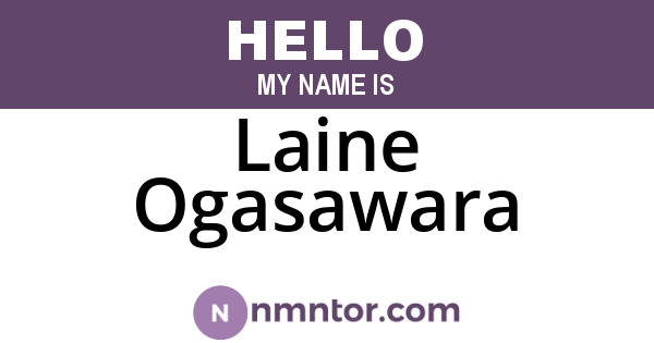 Laine Ogasawara