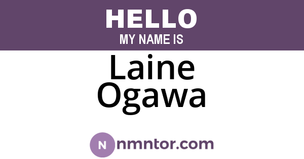 Laine Ogawa