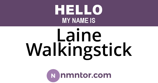Laine Walkingstick