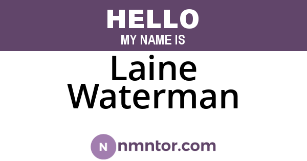 Laine Waterman