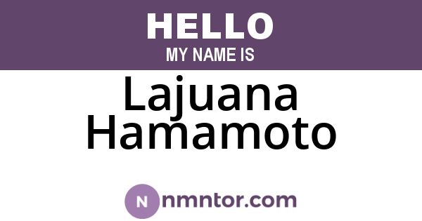 Lajuana Hamamoto
