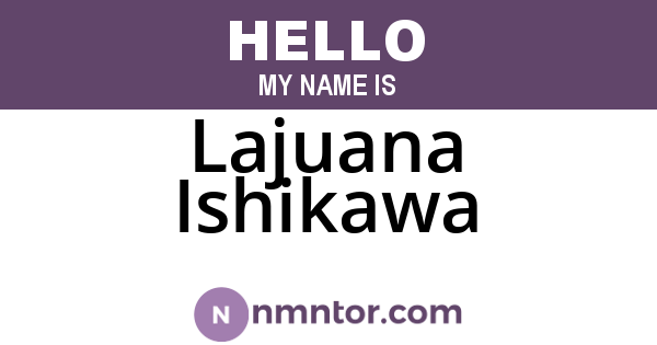 Lajuana Ishikawa
