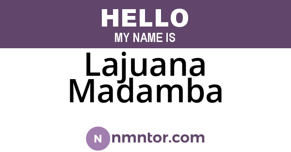 Lajuana Madamba