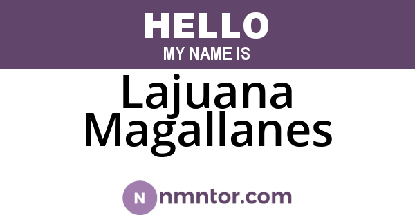 Lajuana Magallanes