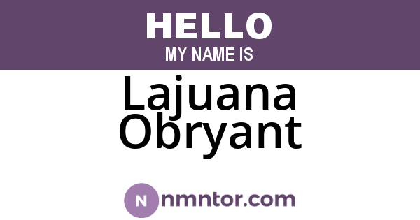 Lajuana Obryant