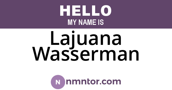 Lajuana Wasserman