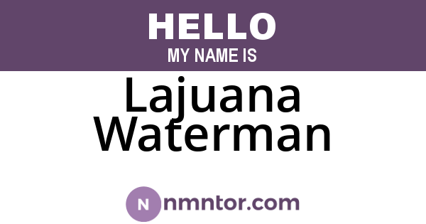 Lajuana Waterman