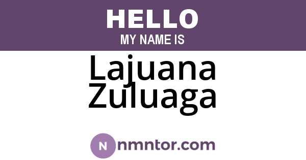 Lajuana Zuluaga