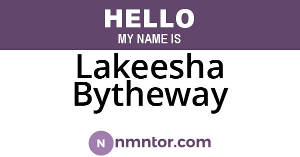 Lakeesha Bytheway
