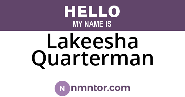 Lakeesha Quarterman