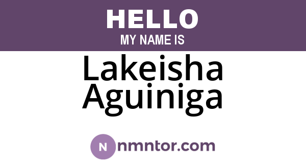Lakeisha Aguiniga