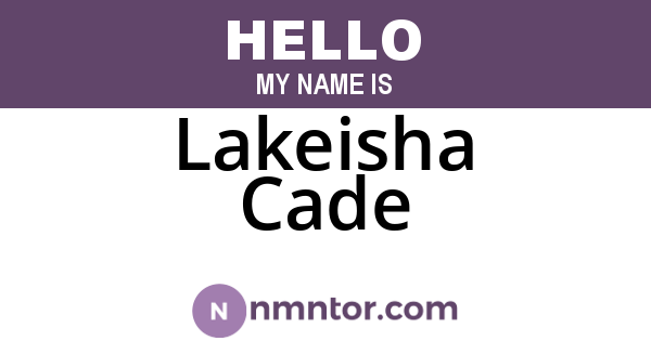 Lakeisha Cade