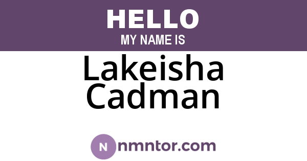 Lakeisha Cadman