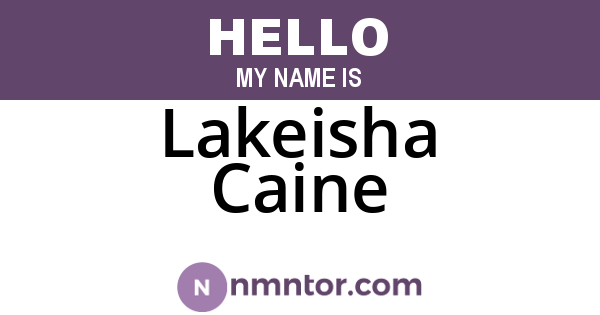 Lakeisha Caine