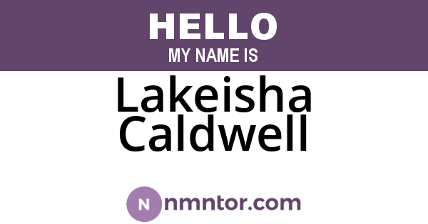 Lakeisha Caldwell