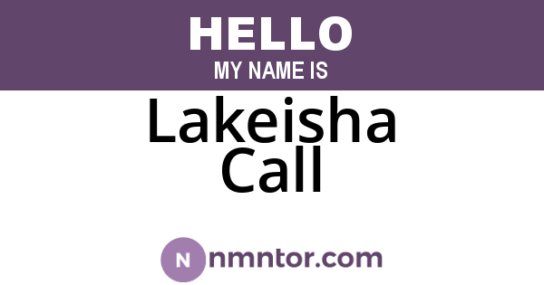 Lakeisha Call