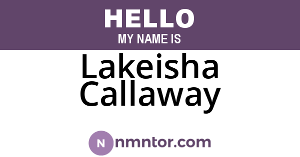 Lakeisha Callaway