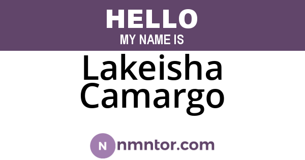 Lakeisha Camargo