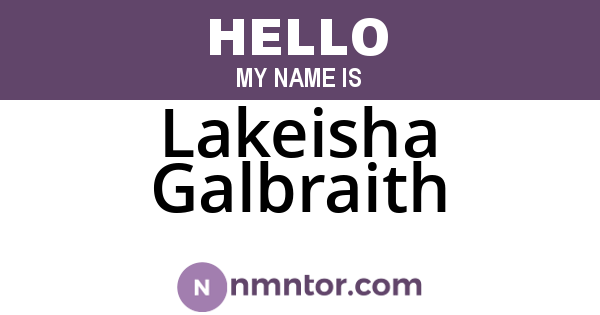 Lakeisha Galbraith