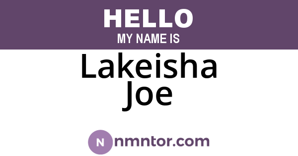 Lakeisha Joe