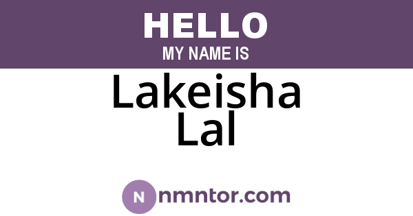 Lakeisha Lal