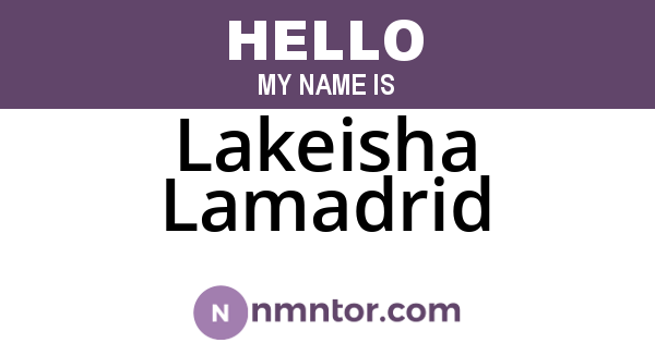 Lakeisha Lamadrid