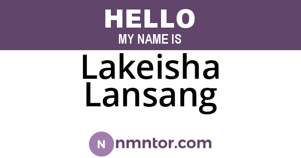 Lakeisha Lansang