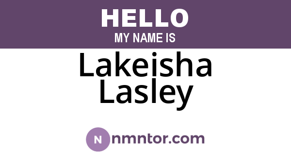 Lakeisha Lasley