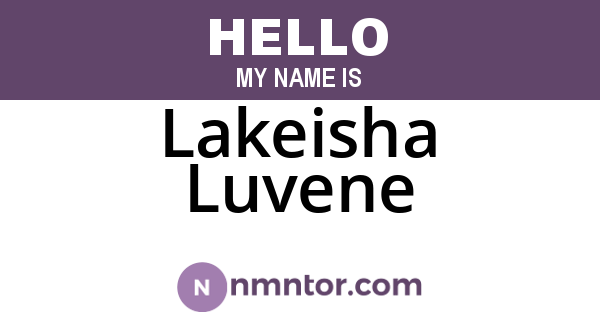 Lakeisha Luvene