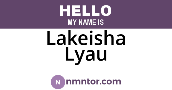 Lakeisha Lyau