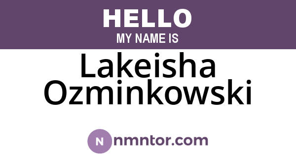Lakeisha Ozminkowski
